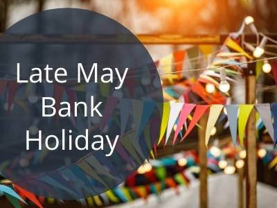 Late May Bank Holiday