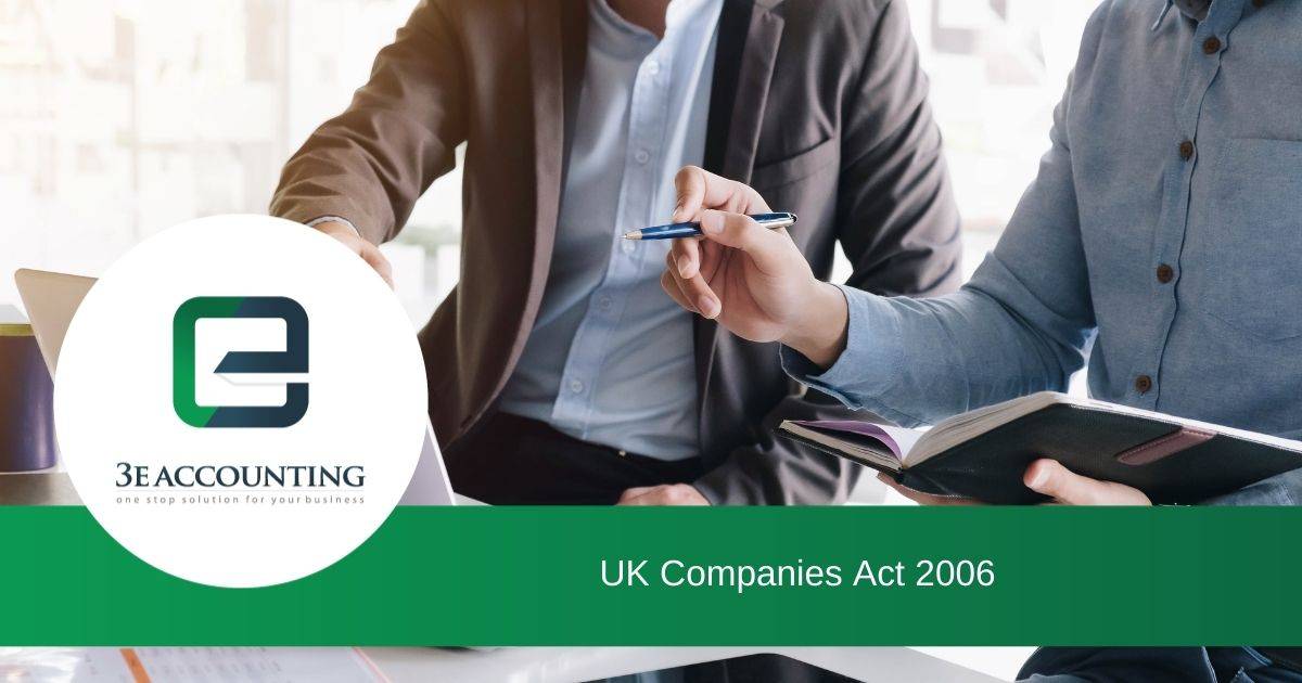 UK Companies Act 2006 Bird’s Eye View of Company Law
