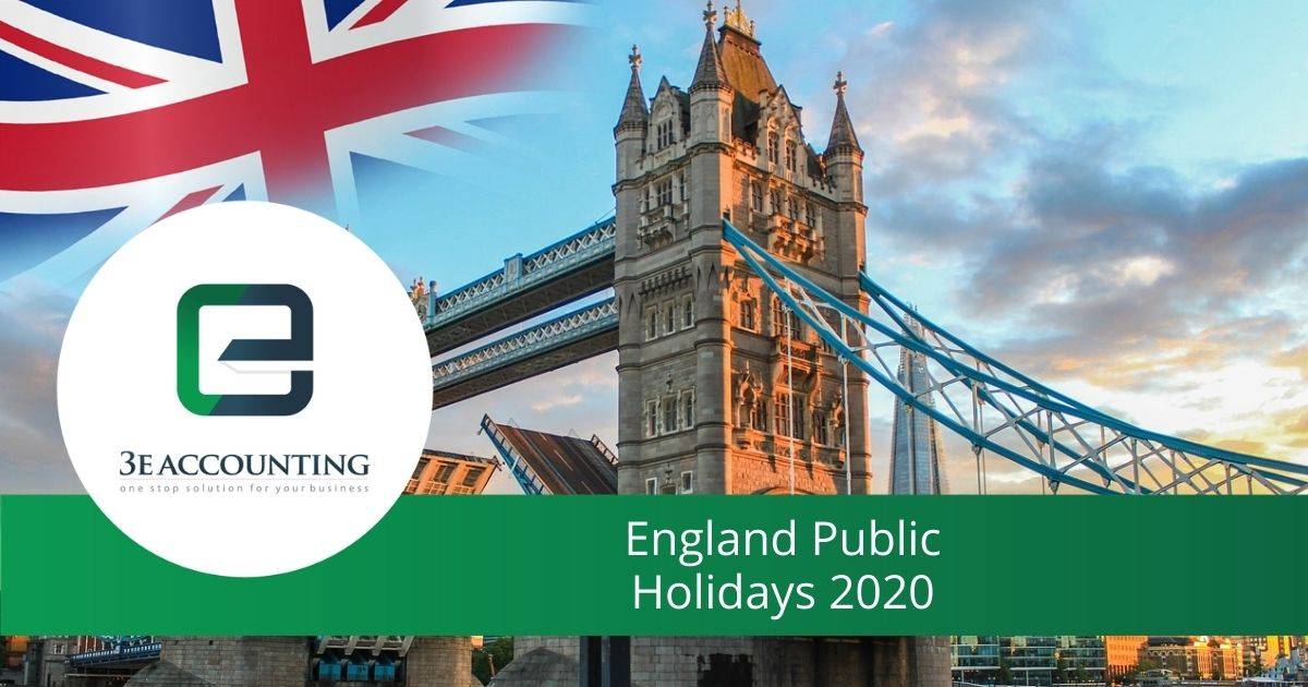 England Public Holidays 2020 - Long Weekends Holidays in England