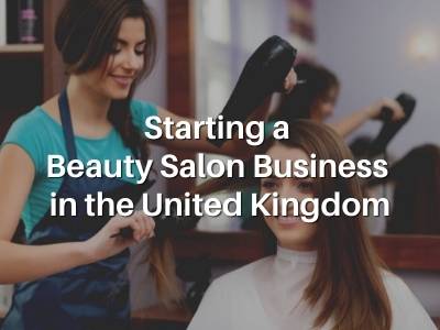 Starting a Beauty Salon Business in the United Kingdom