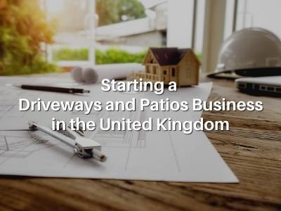 Starting a Driveways and Patios Business in the United Kingdom
