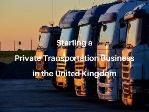 Starting a Private Transportation Business in the United Kingdom