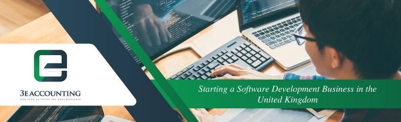 Starting a Software Development Business in the United Kingdom Starting a Software Development Business in the United Kingdom