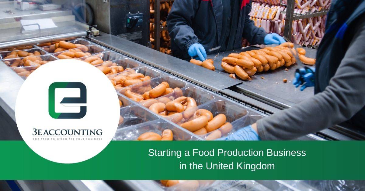Starting a Food Production Business in the United Kingdom