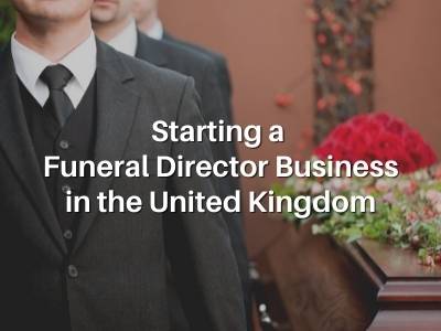 Starting a Funeral Director Business in the United Kingdom