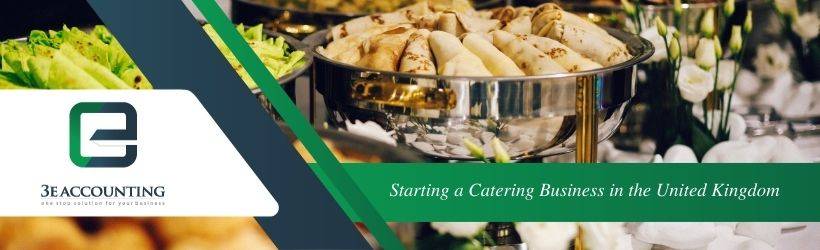 Starting a Catering Business in the United Kingdom