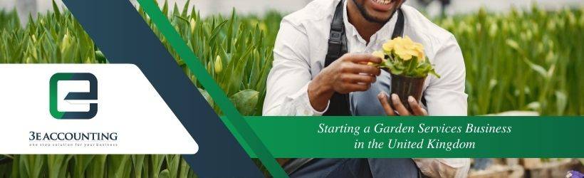 Starting a Garden Services Business in the United Kingdom