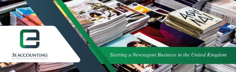 Starting a Newsagent Business in the United Kingdom