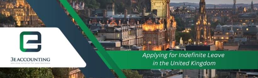 Applying for Indefinite Leave in the United Kingdom