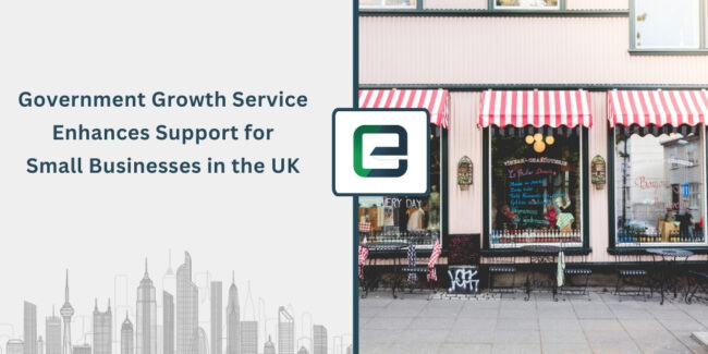 Government Growth Service Enhances Support for Small Businesses in the UK Government Growth Service Enhances Support for Small Businesses in the UK
