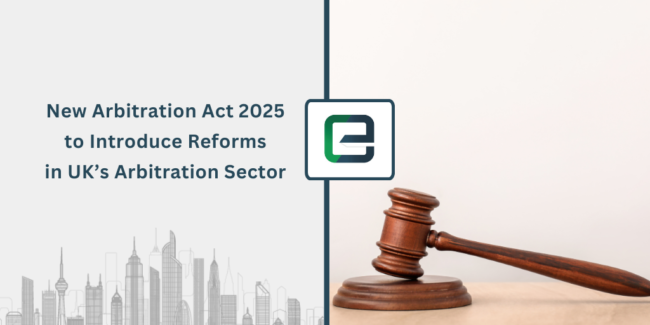 new-arbitration-act-2025-to-introduce-reforms-in-uks-arbitration-sector-1024×512