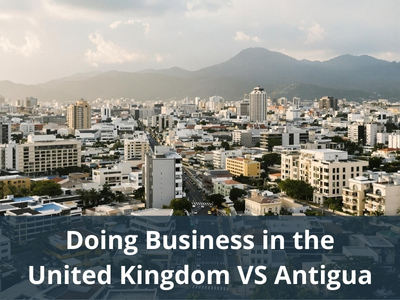 Doing Business in the United Kingdom VS Antigua