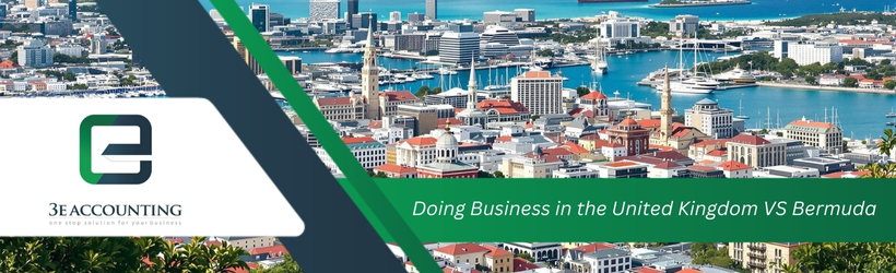 Doing Business in the United Kingdom VS Bermuda