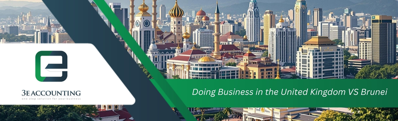 Doing Business in the United Kingdom VS Brunei