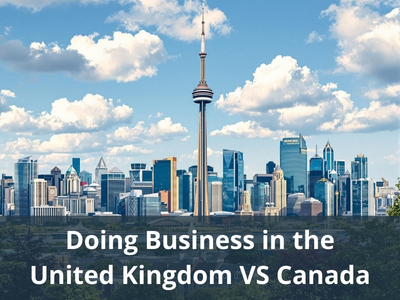 Doing Business in the United Kingdom VS Canada