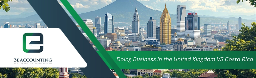 Doing Business in the United Kingdom VS Costa Rica