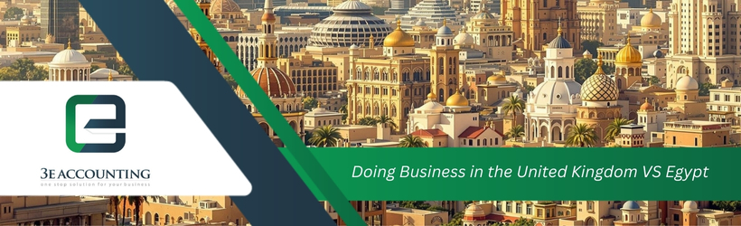 Doing Business in the United Kingdom VS Egypt