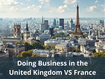 Doing Business in the United Kingdom VS France