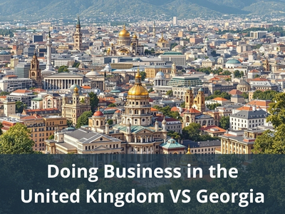 Doing Business in the United Kingdom VS Georgia