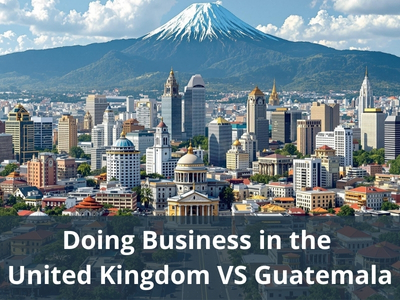 Doing Business in the United Kingdom VS Guatemala