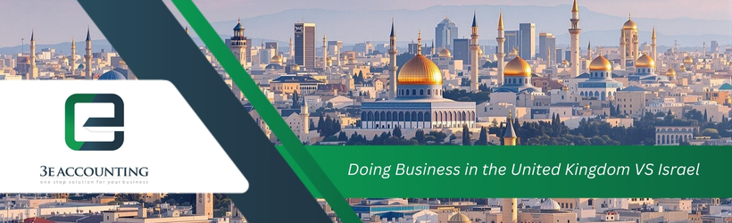 Doing Business in the United Kingdom VS Israel