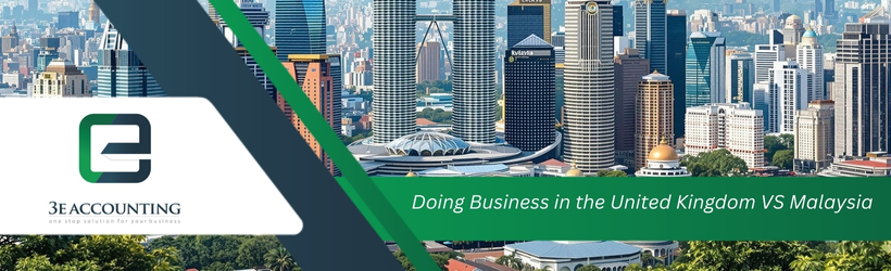 Doing Business in the United Kingdom VS Malaysia