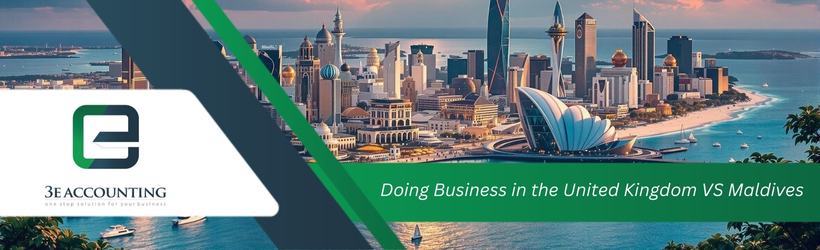 Doing Business in the United Kingdom VS Maldives