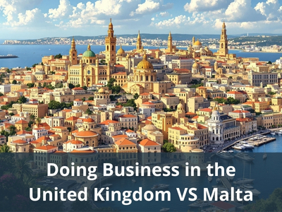 Doing Business in the United Kingdom VS Malta