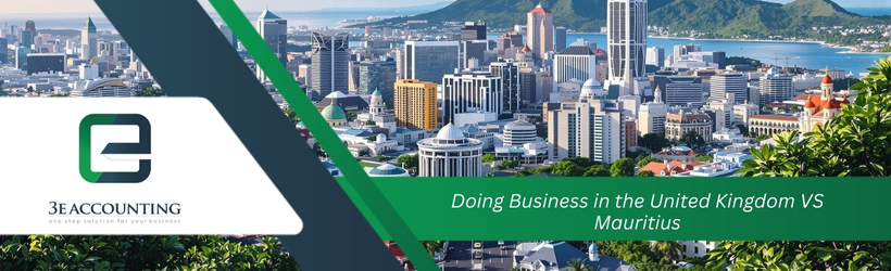 Doing Business in the United Kingdom VS Mauritius