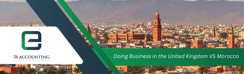 Doing Business in the United Kingdom VS Morocco