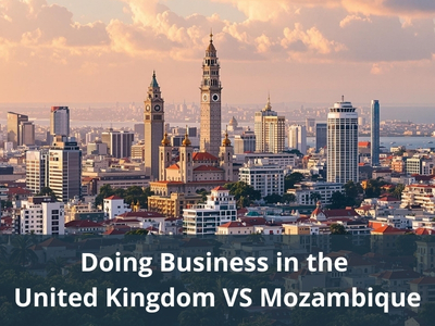 Doing Business in the United Kingdom VS Mozambique