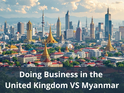 Doing Business in the United Kingdom VS Myanmar