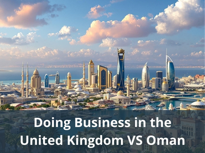 Doing Business in the United Kingdom VS Oman