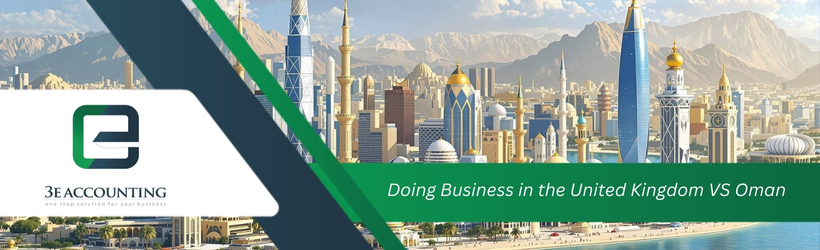 Doing Business in the United Kingdom VS Oman