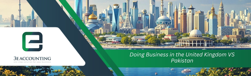 Doing Business in the United Kingdom VS Pakistan