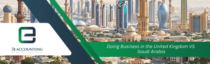Doing Business in the United Kingdom VS Saudi Arabia