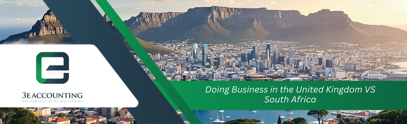 Doing Business in the United Kingdom VS South Africa