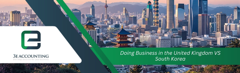 Doing Business in the United Kingdom VS South Korea