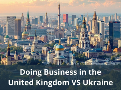 Doing Business in the United Kingdom VS Ukraine