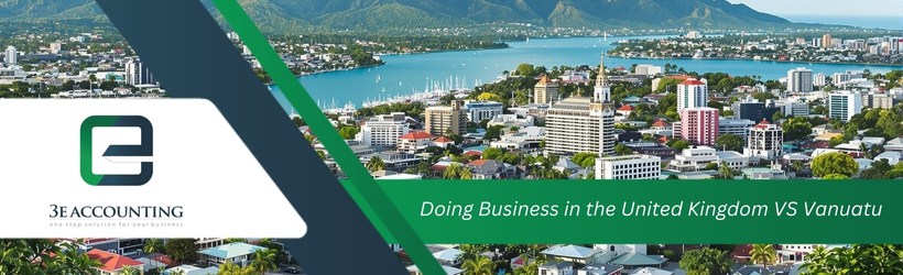 Doing Business in the United Kingdom VS Vanuatu