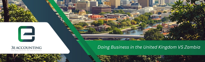 Doing Business in the United Kingdom VS Zambia