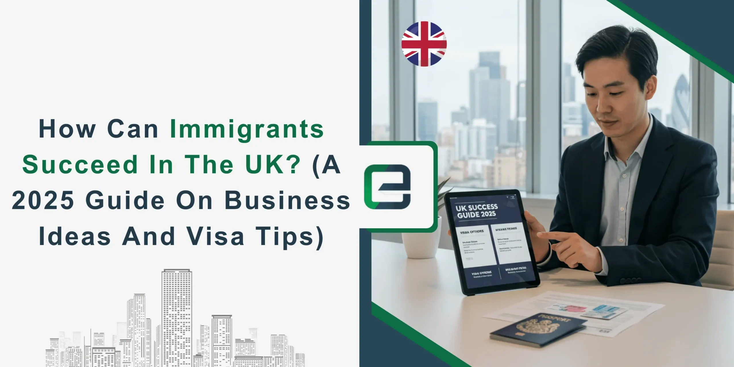 UK Business Guide for Immigrants 2025 Immigrant reading UK business and visa guide