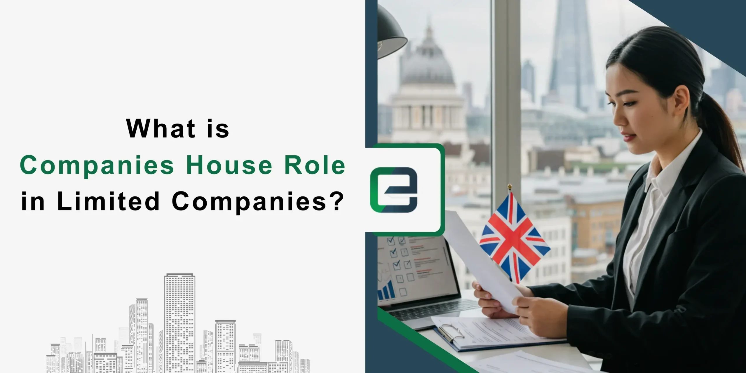 Companies House Role in Limited Companies Businesswoman reading documents with UK flag, showing Companies House role in limited companies.