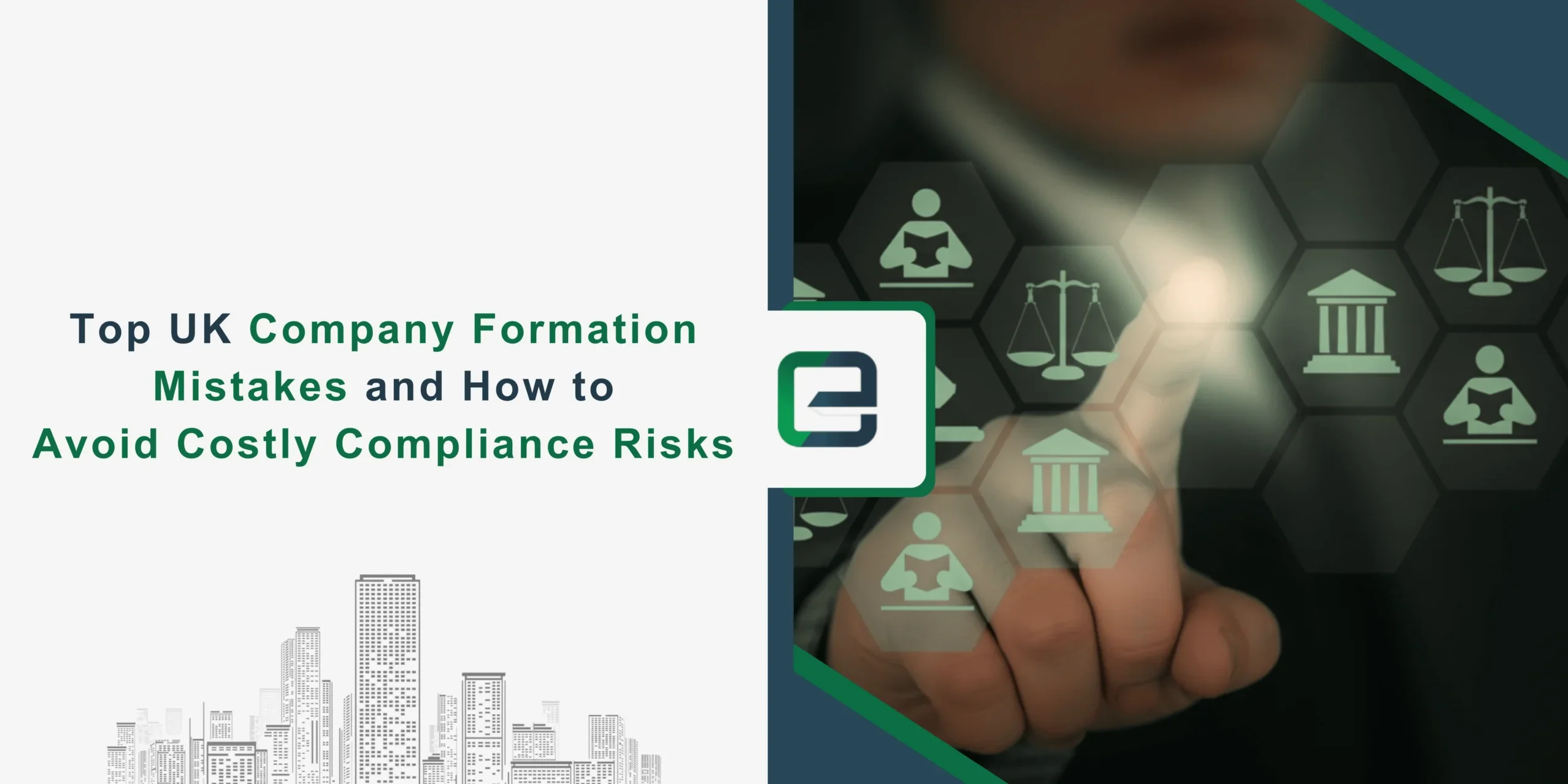 Top UK Company Formation Mistakes and How to Avoid Costly Compliance Risks