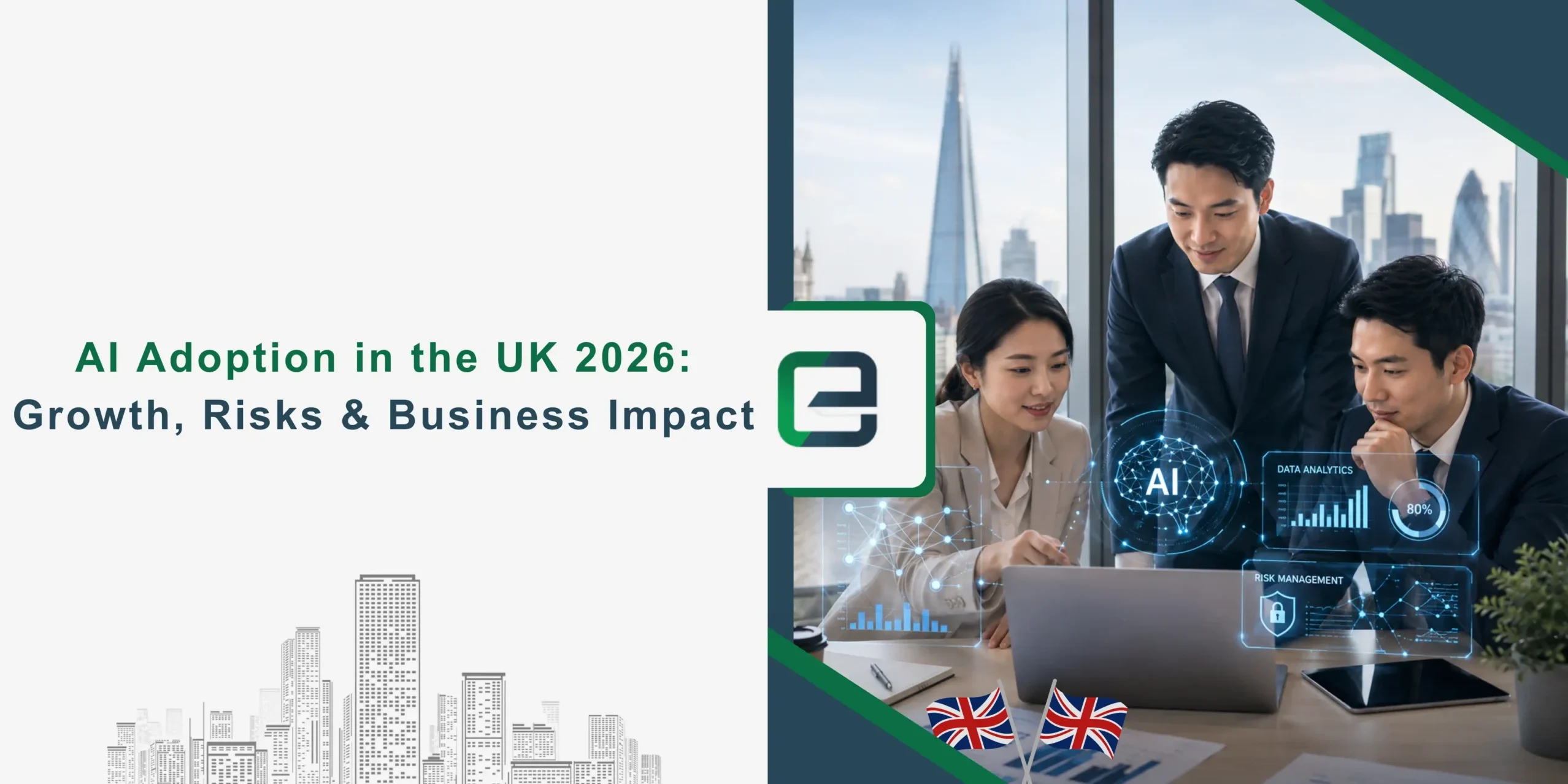 AI Adoption in the UK 2026: Growth, Risks & Business Impact Banner Image