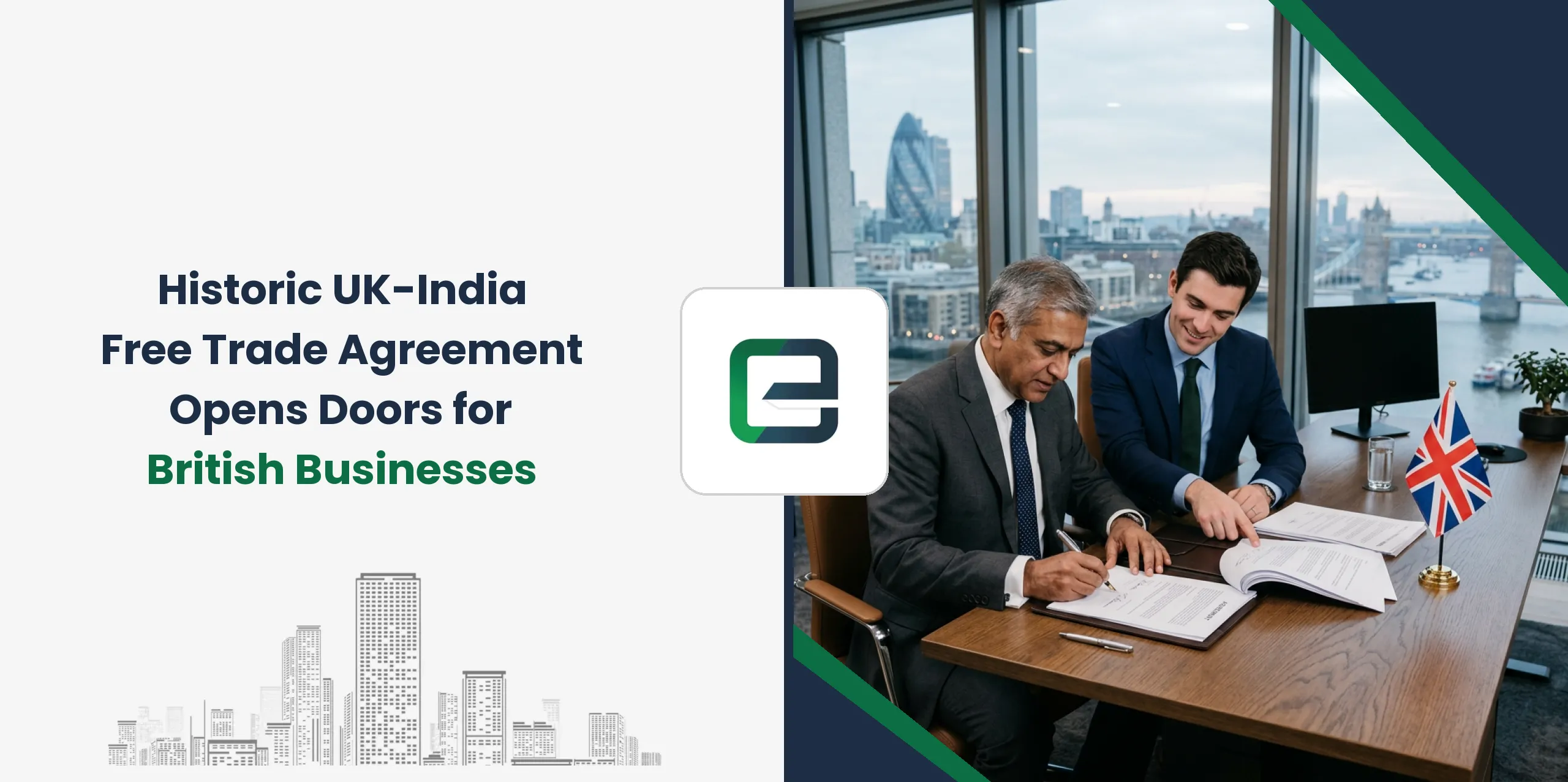 Historic UK-India Free Trade Agreement Opens Doors for British Businesses