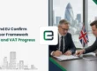 UK and EU Confirm Windsor Framework Customs and VAT Progress