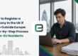 How to Register a Company in the UK if You Live Outside Europe: 2026 Step-by-Step Process for Non-EU Residents