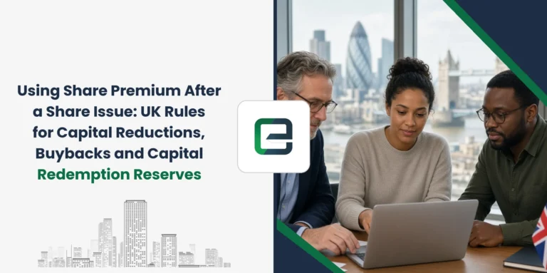 Using Share Premium After a Share Issue: UK Rules for Capital Reductions, Buybacks and Capital Redemption Reserves